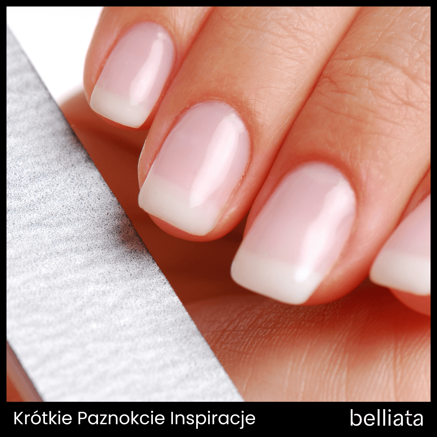 Krótkie Paznokcie Inspiracje 2024: Pomysły i Porady na Modny Manicure | belliata.com