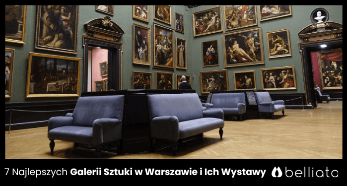 7 Najlepszych Galerii Sztuki w Warszawie i Ich Wystawy | belliata.pl